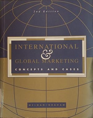 Seller image for International and global marketing. Concepts and cases. for sale by Antiquariat Bookfarm