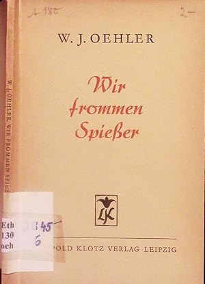 Seller image for Wir frommen Spieer. for sale by Antiquariat Bookfarm