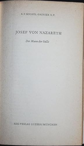 Immagine del venditore per Josef von Nazareth. Der Mann der Stille. venduto da Antiquariat Bookfarm