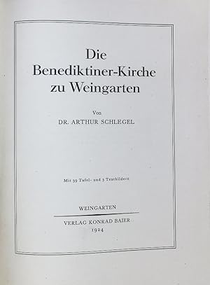Seller image for Die Benediktiner-Kirche zu Weingarten. WEINGARTEN. for sale by Antiquariat Bookfarm