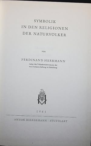 Bild des Verkufers fr SYMBOLIK IN DEN RELIGIONEN DER NATURVLKER. zum Verkauf von Antiquariat Bookfarm