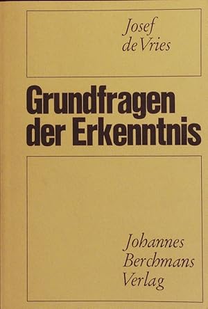 Bild des Verkufers fr Grundfragen der Erkenntnis. zum Verkauf von Antiquariat Bookfarm