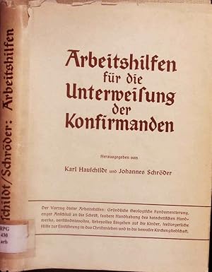 Seller image for Arbeitshilfen fr die Unterweisung der Konfirmanden. for sale by Antiquariat Bookfarm