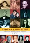 Addams y Munsters dos familias terrorificamente devertidas