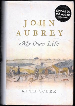 Imagen del vendedor de John Aubrey. My Own Life a la venta por Trafford Books PBFA