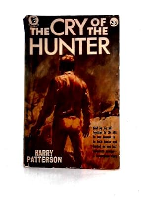 Seller image for The Cry of the Hunter for sale by World of Rare Books