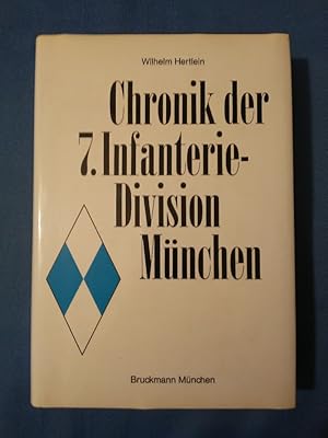 Chronik der 7. Infanterie-Division.