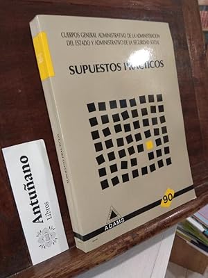 Imagen del vendedor de Cuerpos General Administrativo de la Administracin del Estado y Administrativo de la Administracin de la Seguridad Social. Supuestos practicos a la venta por Libros Antuano