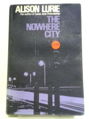 Imagen del vendedor de The Nowhere City a la venta por World of Rare Books