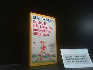 Seller image for Kleine Bettlektre fr alle, die beim Laufen den Ausgleich zum Alltag finden for sale by Der Buchecker