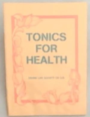 Tonics For Health