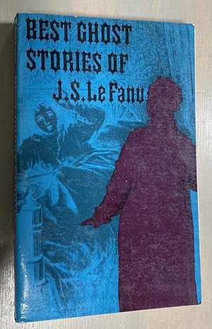 Imagen del vendedor de Best Ghost Stories of J. S. Le Fanu a la venta por biblioboy