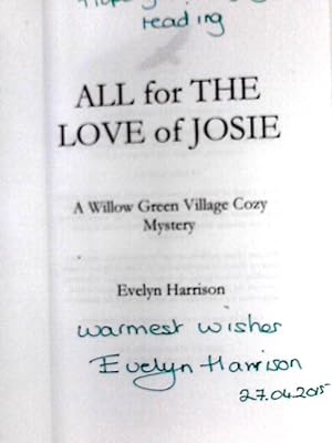 Bild des Verkufers fr All For the Love of Josie: A Tale From Willow Green Village: 1 (A Tale from Willow Green Village Book) zum Verkauf von World of Rare Books