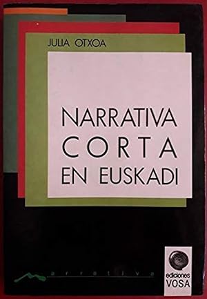 Bild des Verkufers fr Narrativa corta en Euskadi (Spanish Edition) zum Verkauf von Redux Books