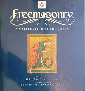 Bild des Verkufers fr Freemasonry: a Celebration of the Craft zum Verkauf von Klondyke