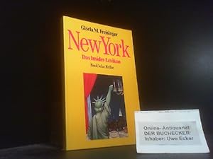 Bild des Verkufers fr New York : das Insider-Lexikon. Becksche Reihe ; 422 zum Verkauf von Der Buchecker