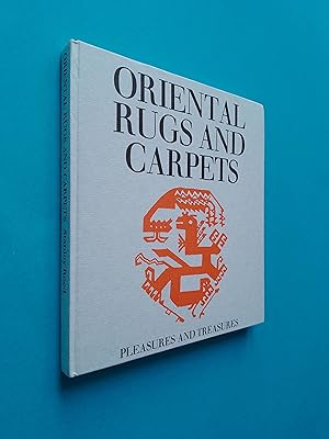 Oriental Rugs and Carpets (Pleasure and Treasures Series)