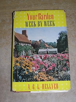 Your Garden Week By Week