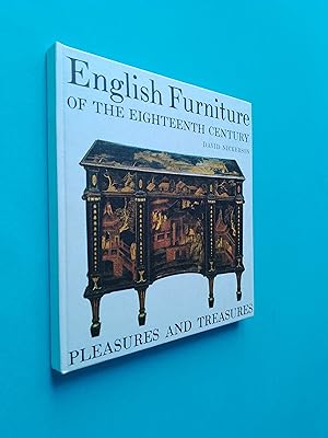 English Furniture of the Eighteenth Century (Pleasure and Treasures Series)