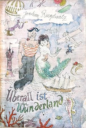 Imagen del vendedor de berall ist Wunderland. Ausgewhlt von Charlotte Deuritz und Heinz M. Ledig. a la venta por Versandantiquariat Ruland & Raetzer