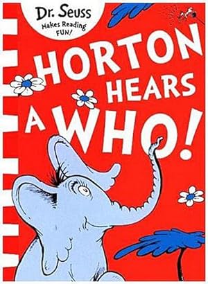 Image du vendeur pour Horton Hears A Who! mis en vente par Smartbuy