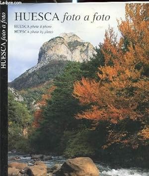 Bild des Verkufers fr Huesca foto a foto zum Verkauf von Libros Tobal