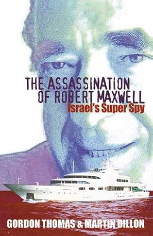 Seller image for ASSASSINATION OF ROBERT MAXWELL for sale by WeBuyBooks