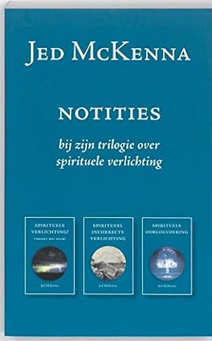 Imagen del vendedor de Notities bij zijn trilogie over spirituele verlichting a la venta por WeBuyBooks