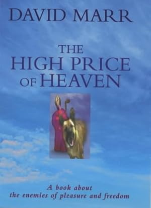 Seller image for The High Price of Heaven for sale by WeBuyBooks