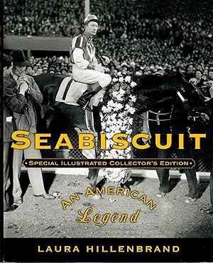 Imagen del vendedor de Seabiscuit; An American Legend a la venta por Robin Bledsoe, Bookseller (ABAA)