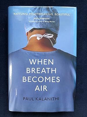 Seller image for When Breath Becomes Air for sale by MHO - Collectors' Books