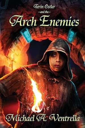 Seller image for Terin Ostler and the Arch Enemies (Tales of Fortannis) for sale by Redux Books