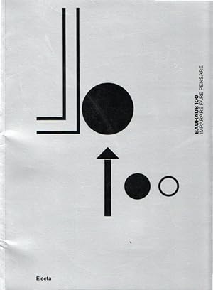 Bild des Verkufers fr Bauhaus 100 : imparare, fare, pensare zum Verkauf von Messinissa libri