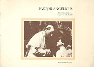 Bild des Verkufers fr Pastor Angelicus 50 anni dalla prima del film su S.S. Pio XII zum Verkauf von Biblioteca di Babele