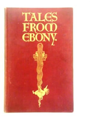 Immagine del venditore per Tales From Ebony venduto da World of Rare Books