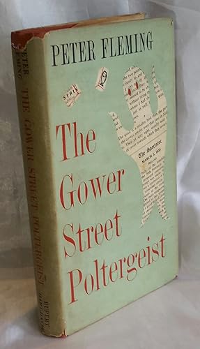 The Gower Street Poltergeist.