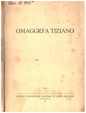 Bild des Verkufers fr Omaggio a Tiziano Mostra di disegni, lettere e stampe di Tiziano e artisti nordici. zum Verkauf von Biblioteca di Babele