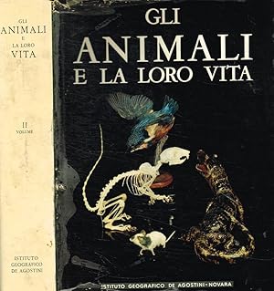 Bild des Verkufers fr Gli animali e la loro vita vol.II zum Verkauf von Biblioteca di Babele