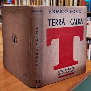 Seller image for Terra calda : Romanzo for sale by Studio Bibliografico Viborada