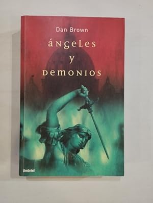 Seller image for ngeles y demonios for sale by Saturnlia Llibreria