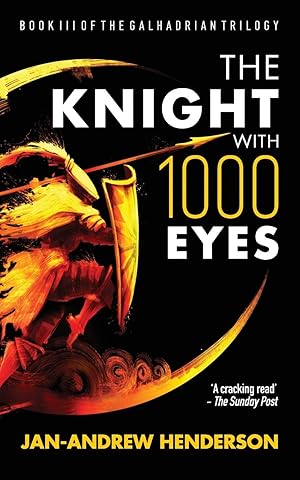 Seller image for The Knight With 1000 Eyes (The Galhadrian Trilogy) for sale by Redux Books