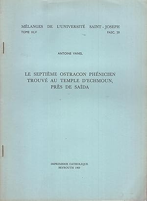 Bild des Verkufers fr Le septime ostracon phnicien trouv au temple d'Echmoun, prs de Sada zum Verkauf von PRISCA
