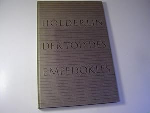 Imagen del vendedor de Der Tod des Empedokles : [Festgabe d. Offizin Chr. Scheufele in Stuttgart aus Anlass ihres hundertfnfzigjhr. Bestehens]. a la venta por Antiquariat Fuchseck