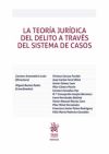 Seller image for La Teora Jurdica del Delito a Travs del Sistema de Casos for sale by AG Library