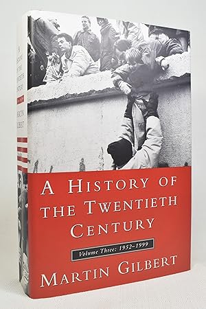 Immagine del venditore per A History of the Twentieth Century Volume Three 1952-1999 venduto da Lost Time Books
