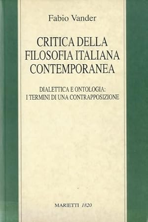 Imagen del vendedor de Critica della filosofia italiana contemporanea. a la venta por LIBET - Libreria del Riacquisto