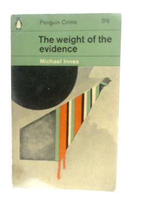 Seller image for The Weight Of The Evidence for sale by World of Rare Books