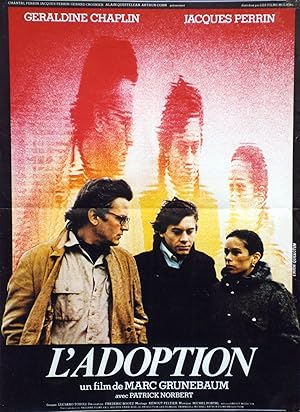 "L'ADOPTION" Réalisé par Marc GRUNEBAUM en 1978 avec Géraldine CHAPLIN, Jacques PERRIN, Patrick N...