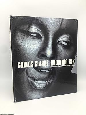 Bild des Verkufers fr Shooting Sex zum Verkauf von 84 Charing Cross Road Books, IOBA