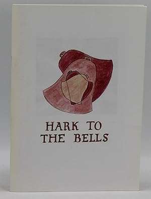 Immagine del venditore per Hark to the Bells: A History of Beccles as Told by the Bells and Their Ringers venduto da Besleys Books  PBFA